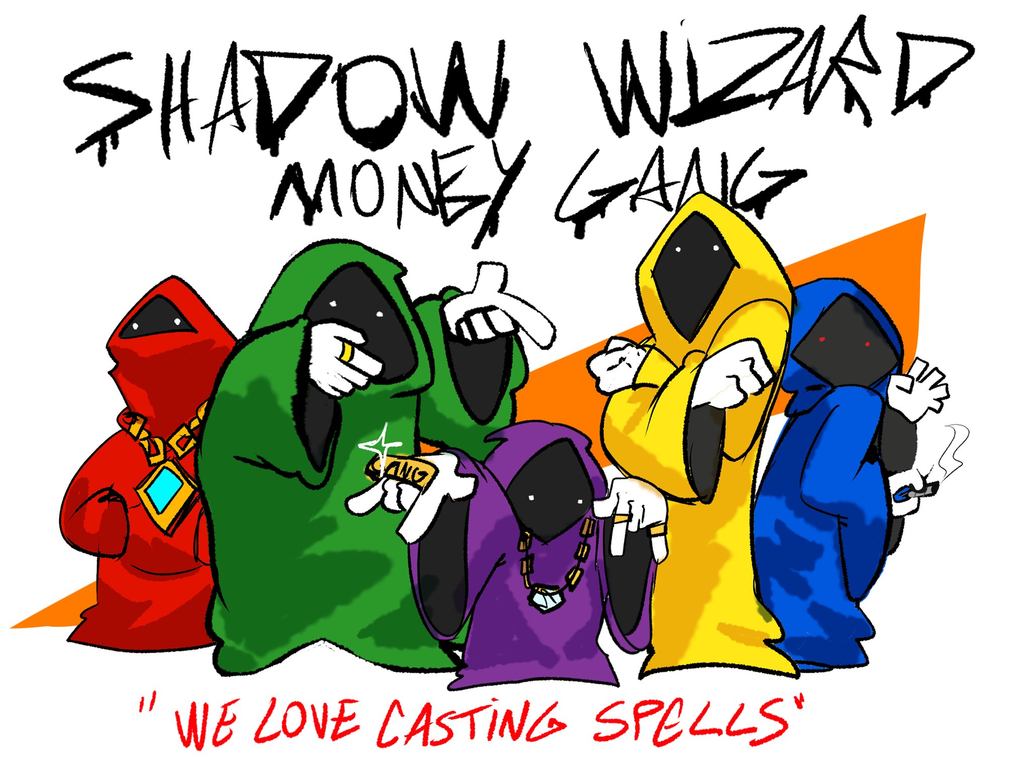 Shadow Wizard Money Gang: "We Love Casting Spells"