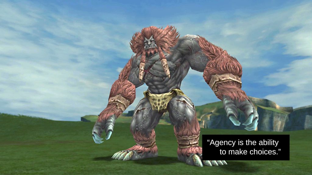 Agency is the ability to make choices.